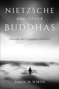 Cover Nietzsche and Other Buddhas