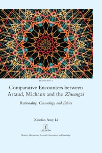 Cover Comparative Encounters Between Artaud, Michaux and the Zhuangzi