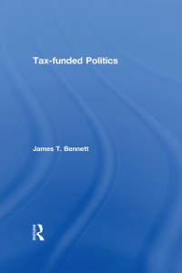 Cover Tax-funded Politics