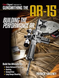 Cover Gunsmithing the AR-15, Vol. 4