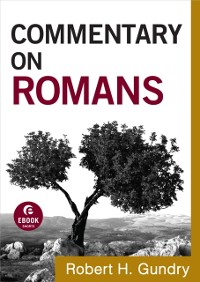 Cover Commentary on Romans (Commentary on the New Testament Book #6)