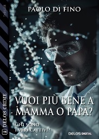 Cover Vuoi più bene a mamma o papà?