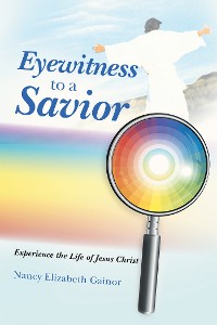 Cover Eyewitness to a Savior