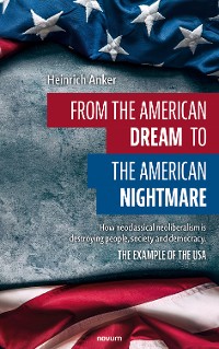 Cover From the American dream to the American nightmare