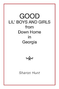 Cover Good Lil' Boys and Girls from Down Home in Georgia