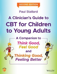 Cover A Clinician's Guide to CBT for Children to Young Adults