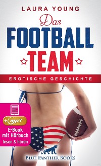 Cover Das Football Team | Erotik Audio Story | Erotisches Hörbuch
