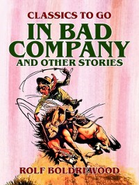 Cover In Bad Company, and other stories
