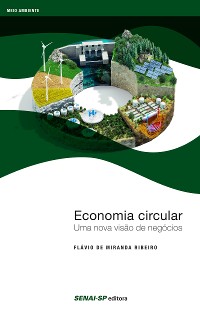 Cover Economia circular: Uma nova visão de negócios