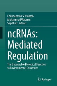 Cover ncRNAs: Mediated Regulation