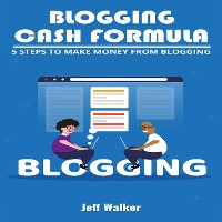 Cover Blogging Cash Formula