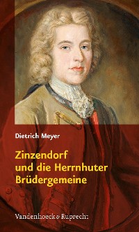 Cover Zinzendorf und die Herrnhuter Brüdergemeine