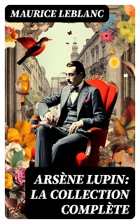 Cover Arsène Lupin: La Collection Complète