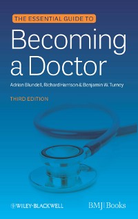 Cover The Essential Guide to Becoming a Doctor