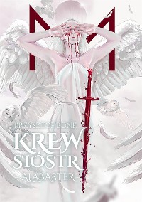 Cover Krew sióstr - 7 - Alabaster