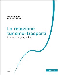 Cover La relazione turismo-trasporti
