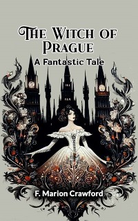 Cover Witch of Prague A Fantastic Tale