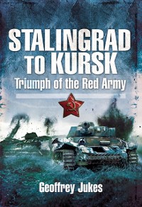 Cover Stalingrad to Kursk