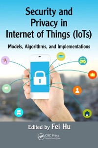 Cover Security and Privacy in Internet of Things (IoTs)