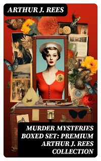 Cover MURDER MYSTERIES Boxed Set: Premium Arthur J. Rees Collection