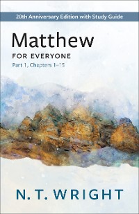 Cover Matthew for Everyone, Part 1