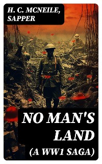 Cover NO MAN'S LAND (A WW1 Saga)