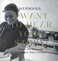 Cover HERMANA , I WANT TO HEAR YOUR STORY!