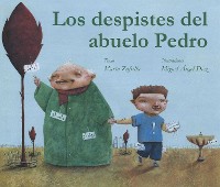 Cover Los despistes del abuelo Pedro (Grandpa Monty's Muddles)