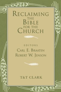 Cover Reclaiming the Bible for the Church