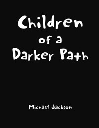 Cover Children of a Darker Path