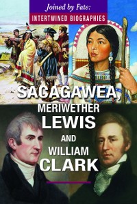 Cover Sacagawea, Meriwether Lewis, and William Clark