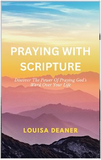 Cover Praying With Scripture