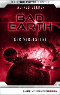 Cover Bad Earth 33 - Science-Fiction-Serie