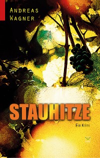 Cover Stauhitze