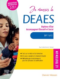 Cover Je réussis le DEAES - Diplôme d''État Accompagnant Éducatif et Social