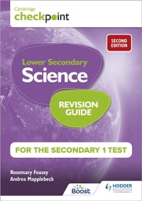 Cover Cambridge Checkpoint Lower Secondary Science Revision Guide for the Secondary 1 Test 2nd edition