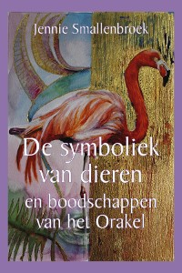 Cover De symboliek van dieren en boodschappen van het orakel