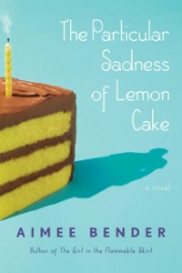Cover Particular Sadness of Lemon Cake