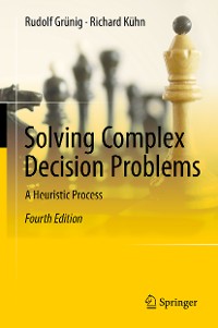 Cover Solving Complex Decision Problems