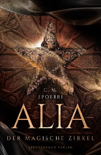 Cover Alia (Band 1): Der magische Zirkel