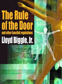 Cover Rule of the Door and Other Fanciful Regulations