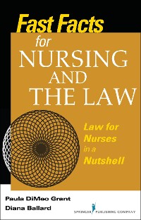 Cover Fast Facts About Nursing and the Law
