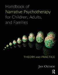 Cover Handbook of Narrative Psychotherapy for Children, Adults, and Families