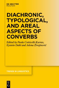 Cover Diachronic, Typological, and Areal Aspects of Converbs