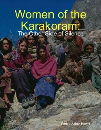 Cover Women of the Karakoram: The Other Side of Silence