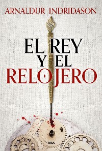 Cover El rey y el relojero