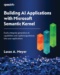 Cover Building AI Applications with Microsoft Semantic Kernel