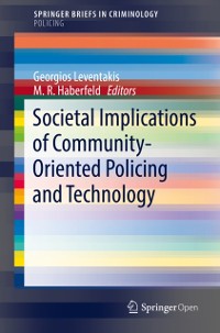 Cover Societal Implications of Community-Oriented Policing and Technology