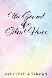 Cover The Sound of a Silent Voice