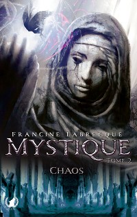 Cover Mystique - Tome 2